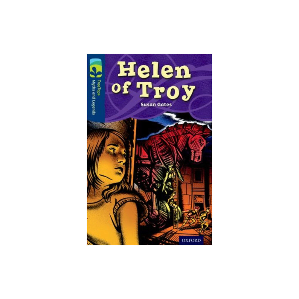 Oxford University Press Oxford Reading Tree TreeTops Myths and Legends: Level 14: Helen Of Troy (häftad, eng)