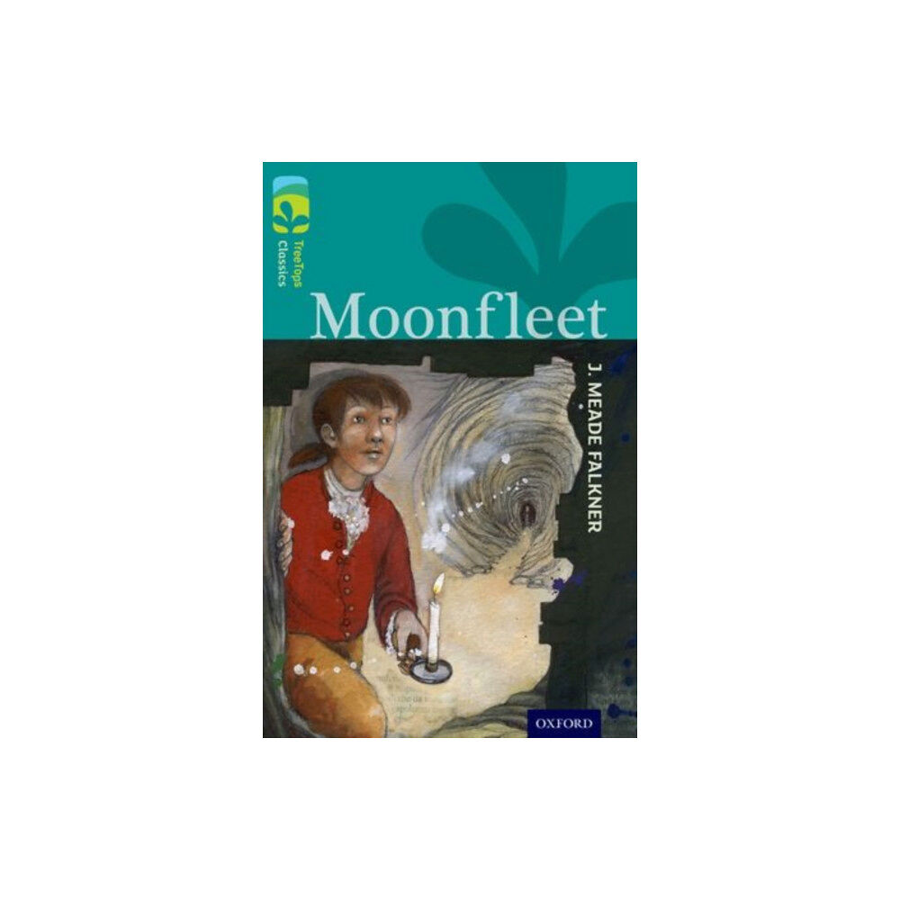 Oxford University Press Oxford Reading Tree TreeTops Classics: Level 16: Moonfleet (häftad, eng)