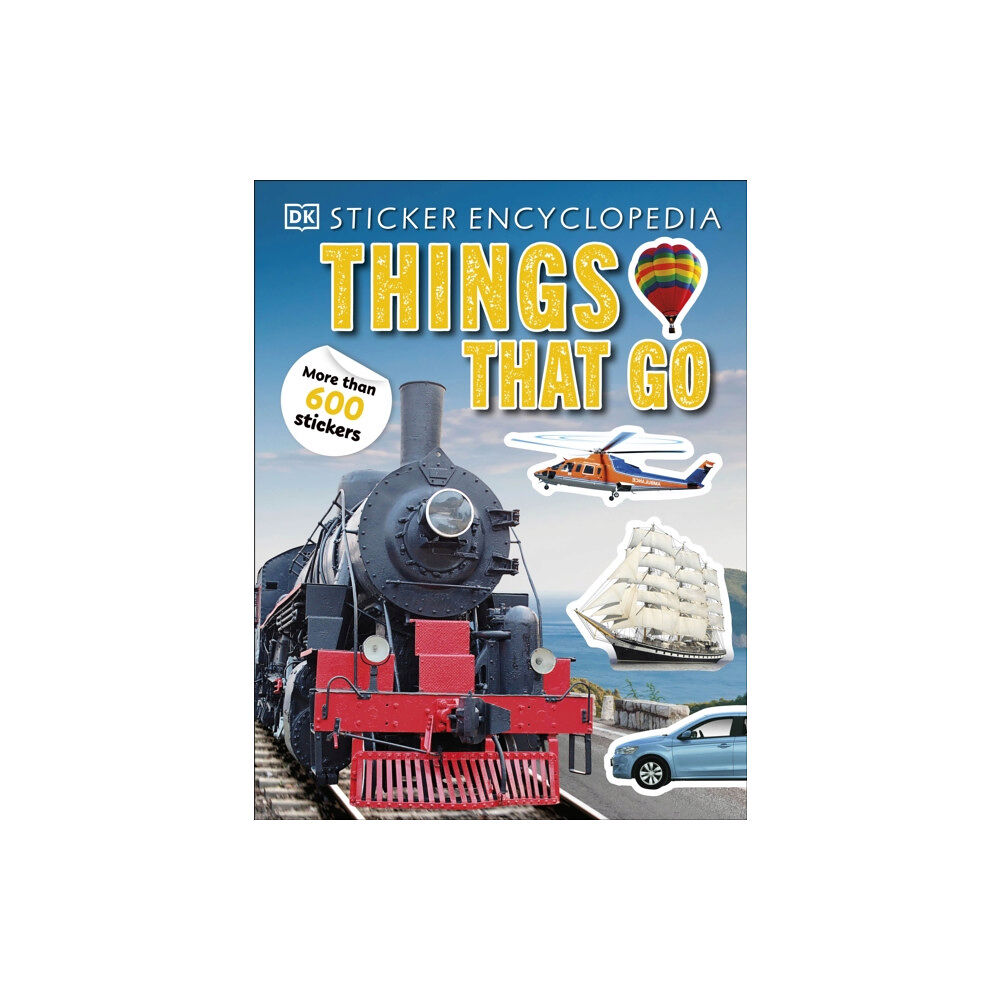 Dorling Kindersley Ltd Sticker Encyclopedia Things That Go (häftad, eng)