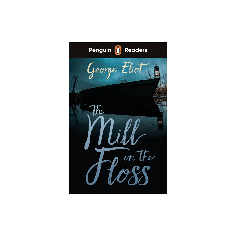 Penguin Random House Children's UK Penguin Readers Level 4: The Mill on the Floss (ELT Graded Reader) (häftad, eng)