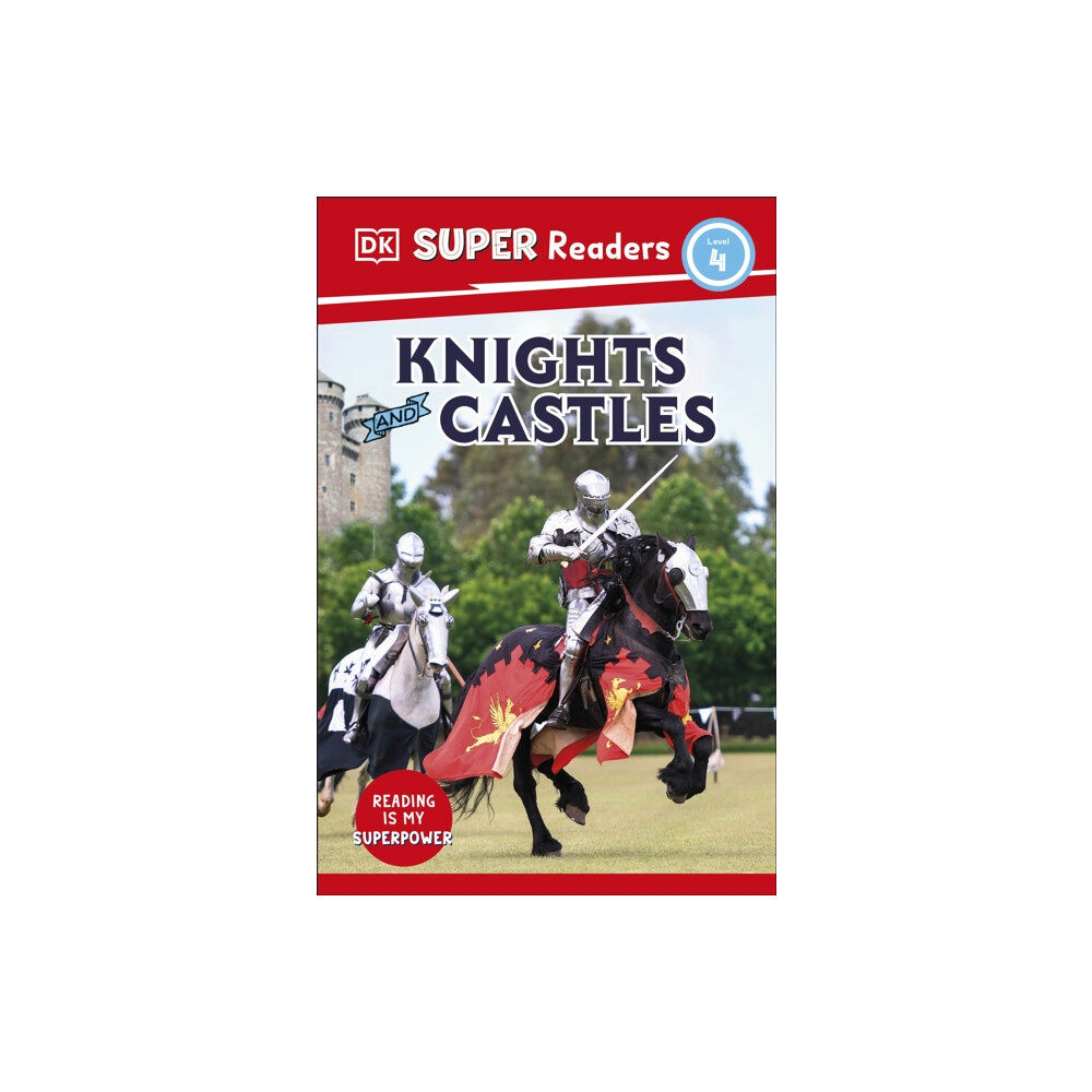 Dorling Kindersley Ltd DK Super Readers Level 4 Knights and Castles (häftad, eng)