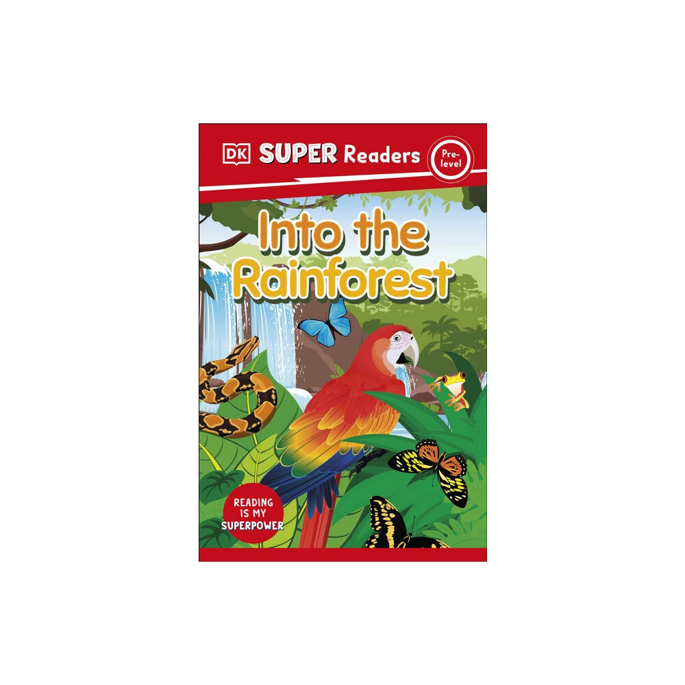 Dorling Kindersley Ltd DK Super Readers Pre-Level Into the Rainforest (häftad, eng)