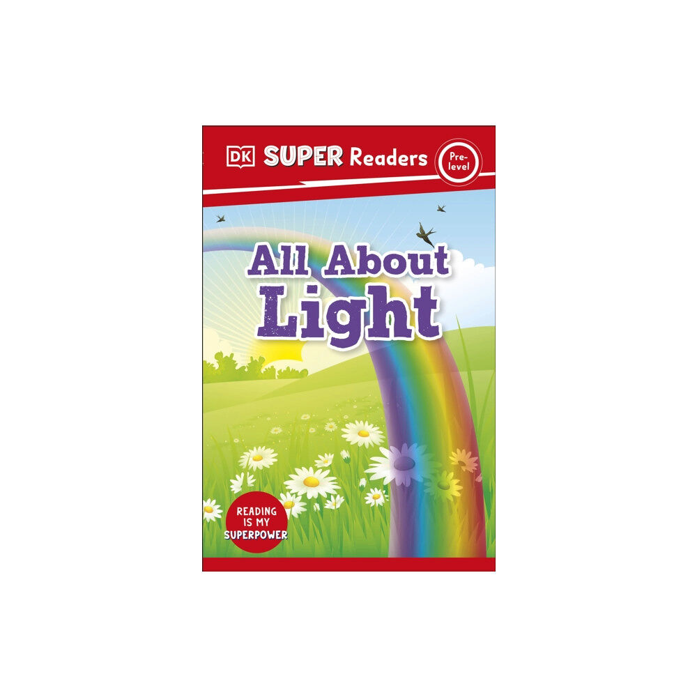 Dorling Kindersley Ltd DK Super Readers Pre-Level All About Light (häftad, eng)