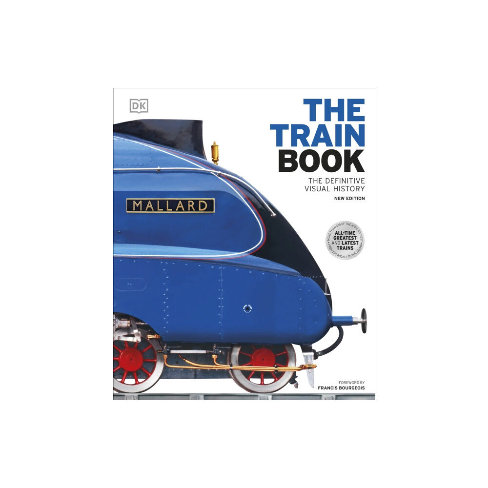 Dorling Kindersley Ltd The Train Book (inbunden, eng)