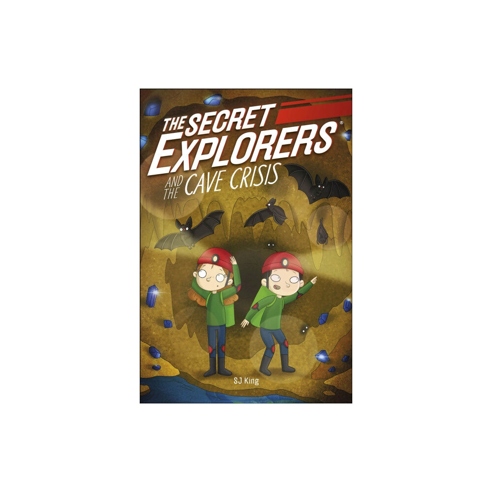 Dorling Kindersley Ltd The Secret Explorers and the Cave Crisis (häftad, eng)