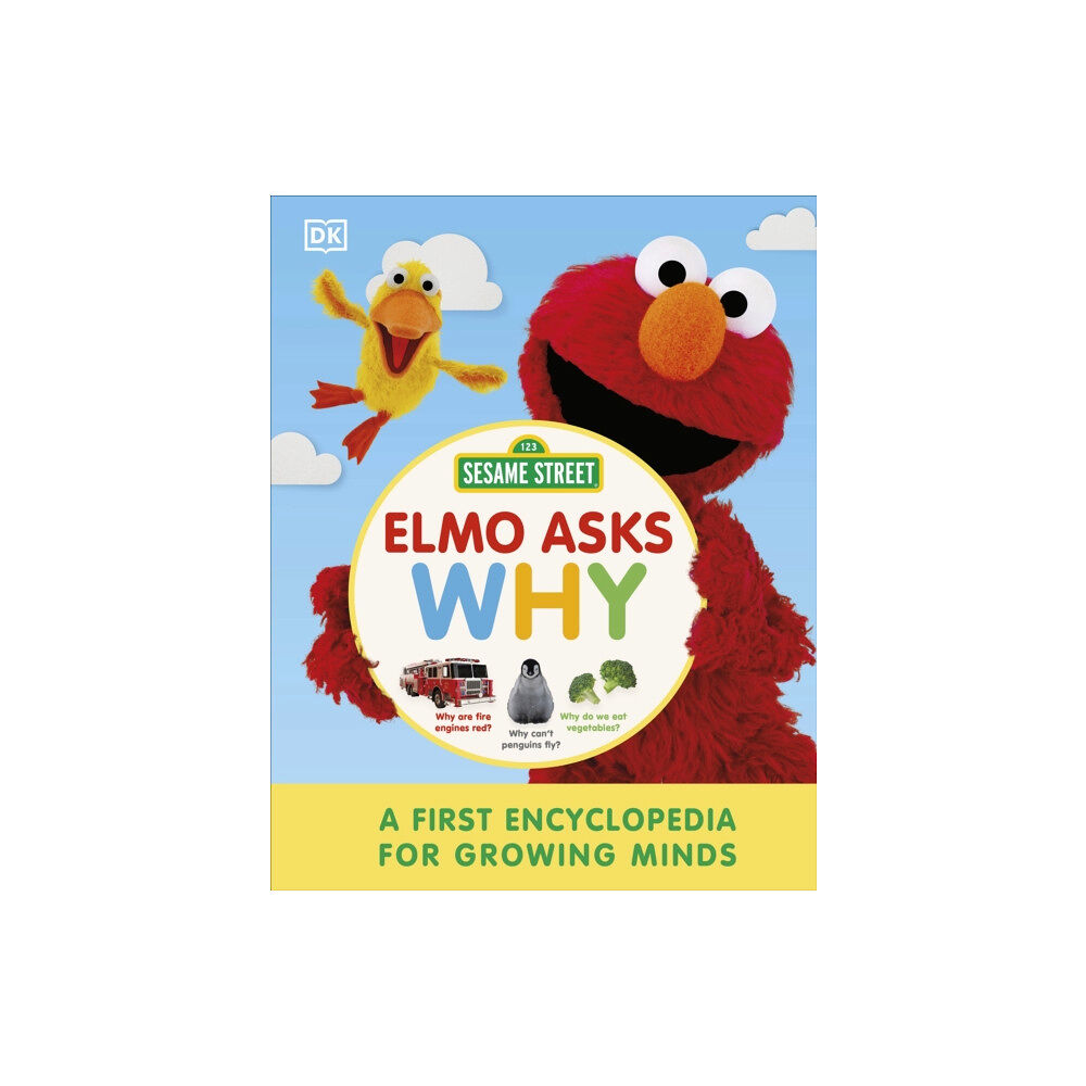 Dorling Kindersley Ltd Sesame Street Elmo Asks Why? (inbunden, eng)