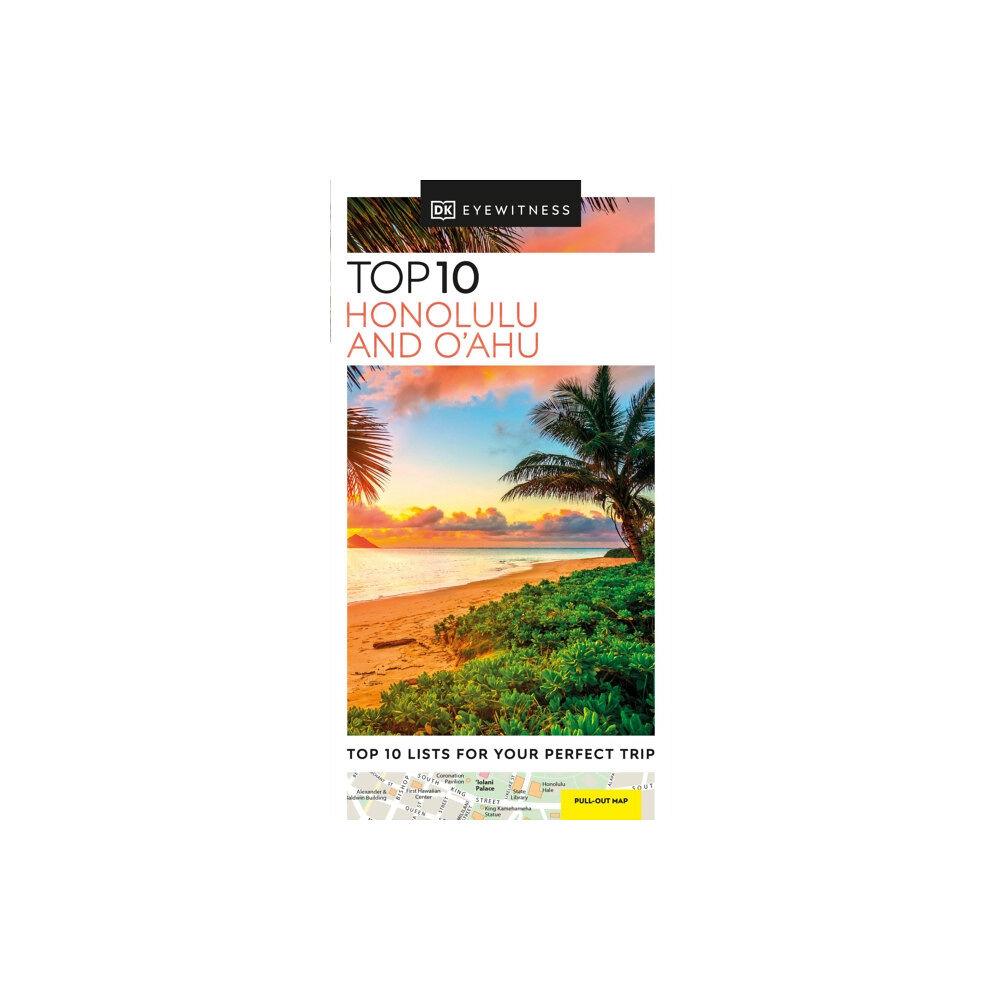 Dorling Kindersley Ltd DK Eyewitness Top 10 Honolulu and O'ahu (häftad, eng)