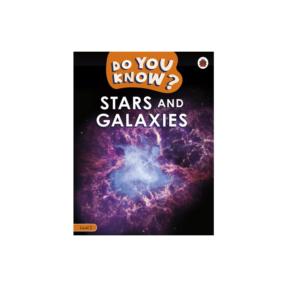 Penguin Random House Children's UK Do You Know? Level 2 - Stars and Galaxies (häftad, eng)