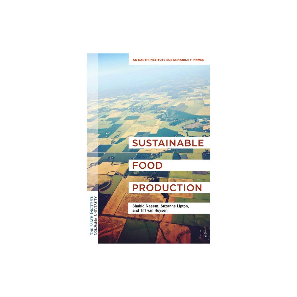 Columbia university press Sustainable Food Production (häftad, eng)