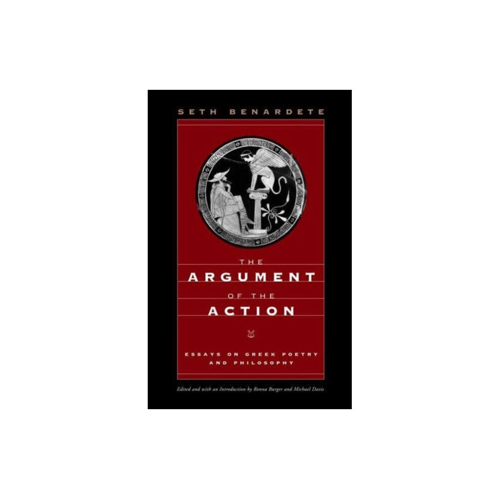 The university of chicago press The Argument of the Action (häftad, eng)