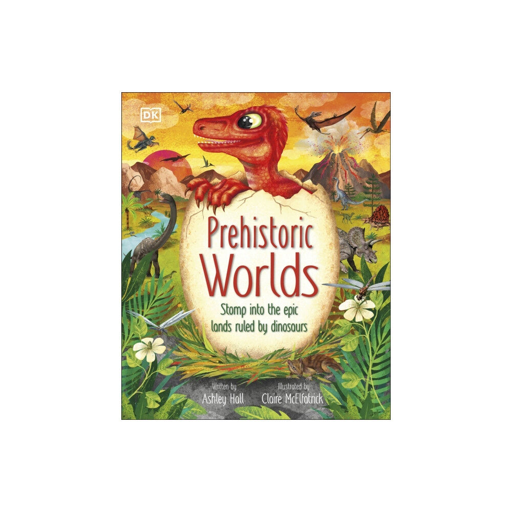 Dorling Kindersley Ltd Prehistoric Worlds (inbunden, eng)