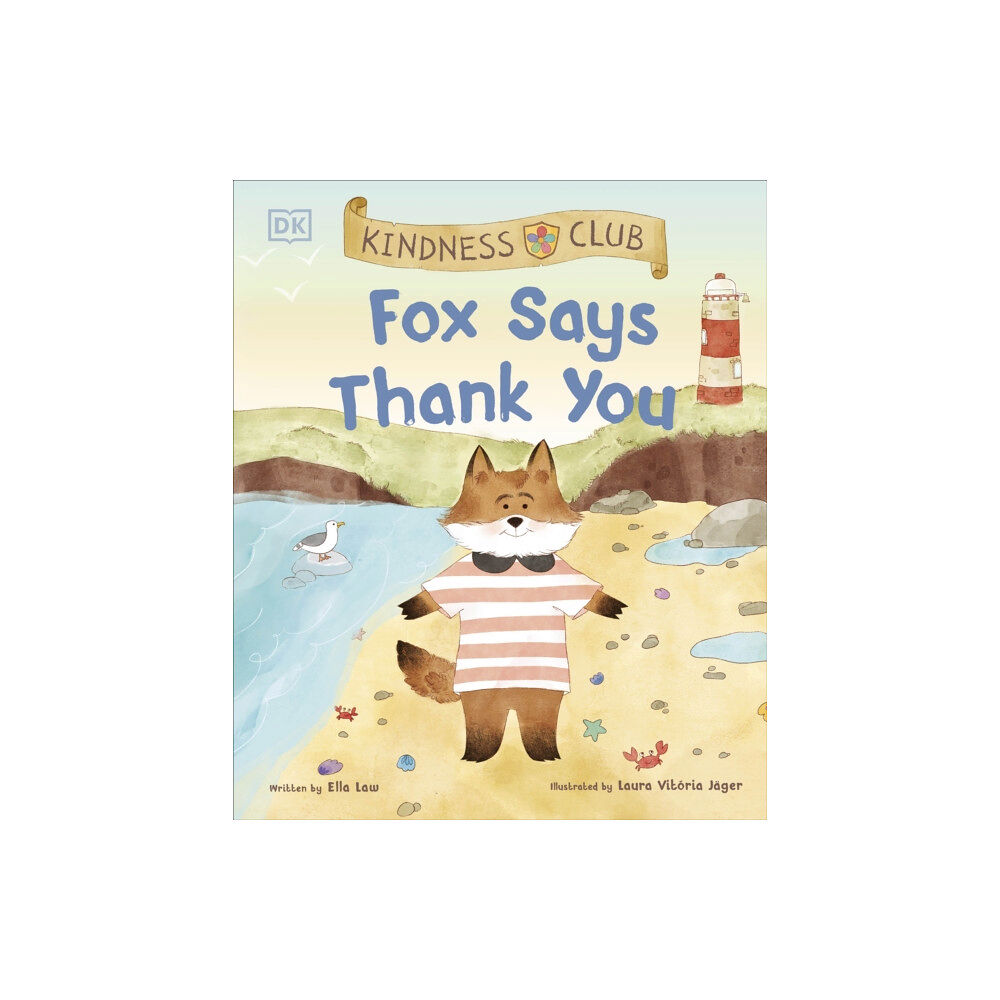 Dorling Kindersley Ltd Kindness Club Fox Says Thank You (häftad, eng)