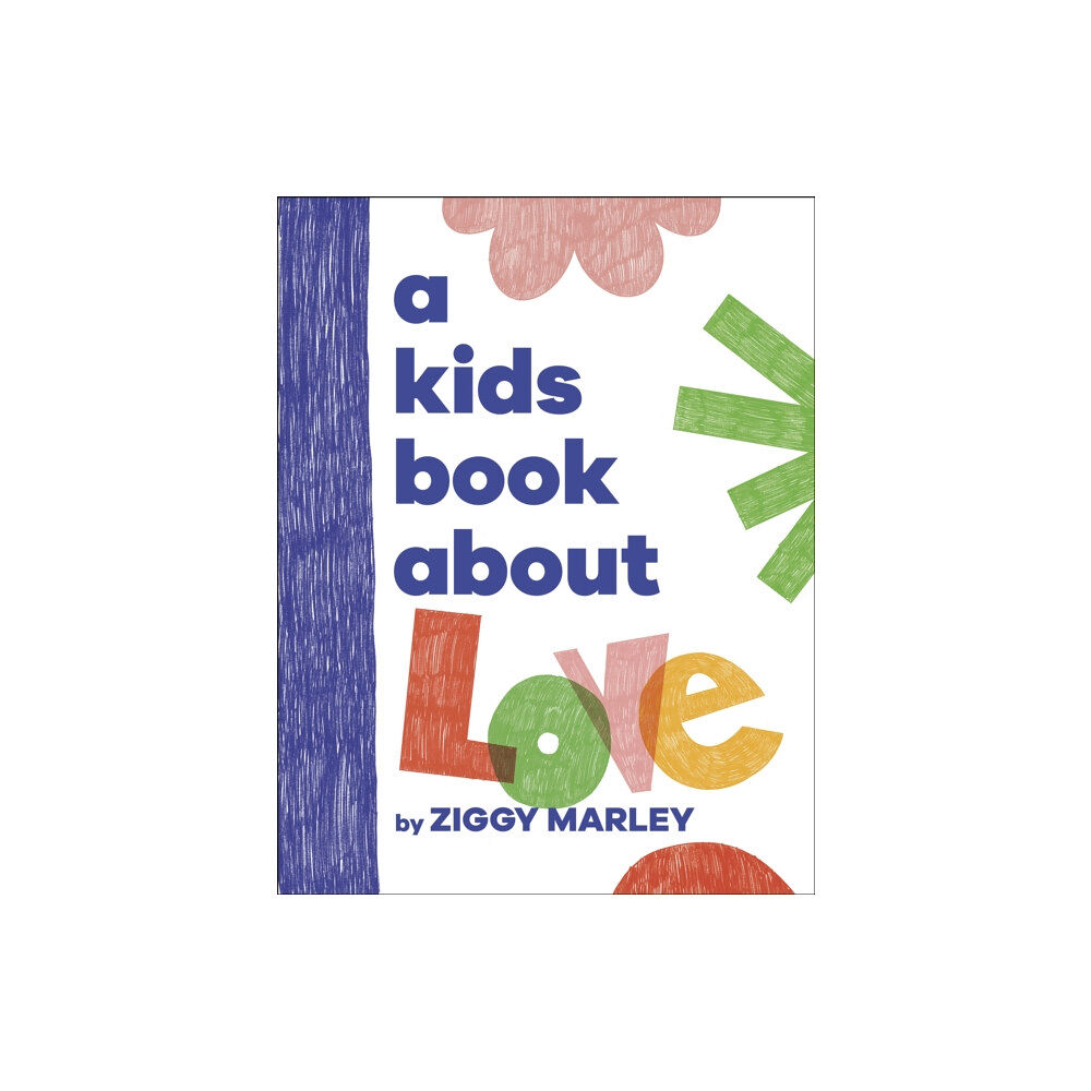 Dorling Kindersley Ltd A Kids Book About Love (inbunden, eng)