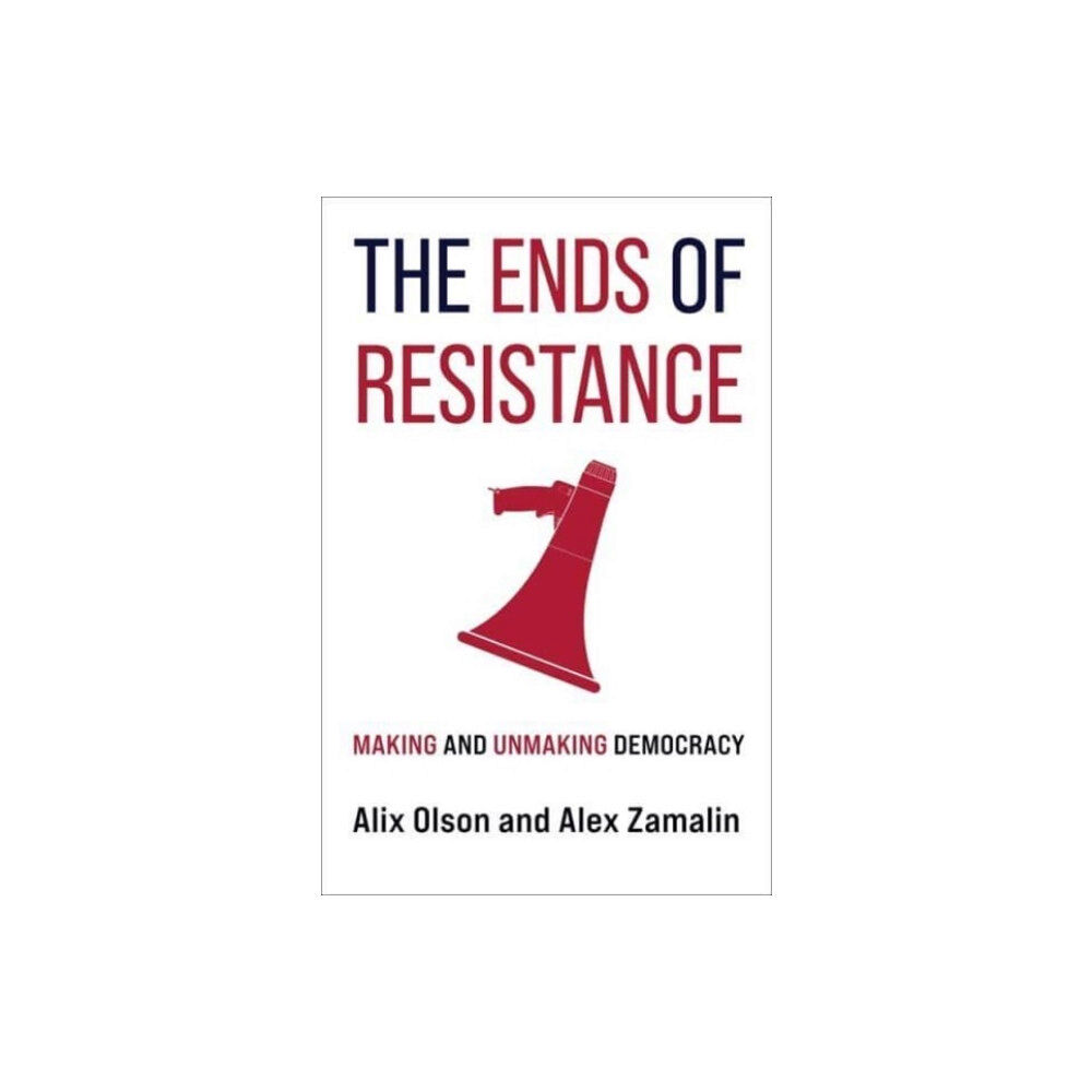 Columbia university press The Ends of Resistance (häftad, eng)