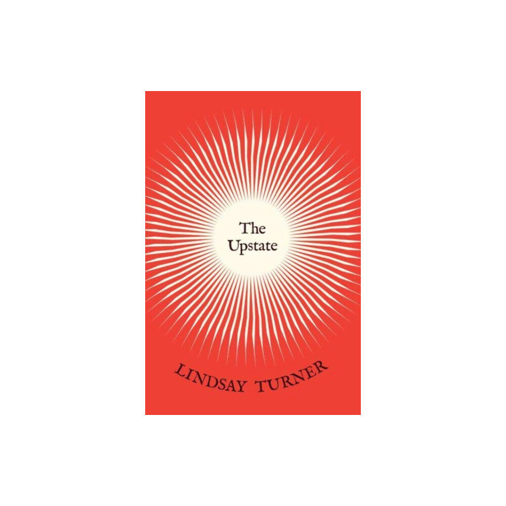 The university of chicago press The Upstate (häftad, eng)