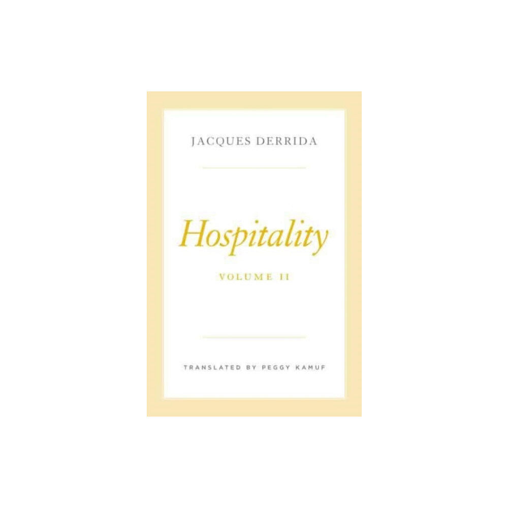 The university of chicago press Hospitality, Volume II (inbunden, eng)