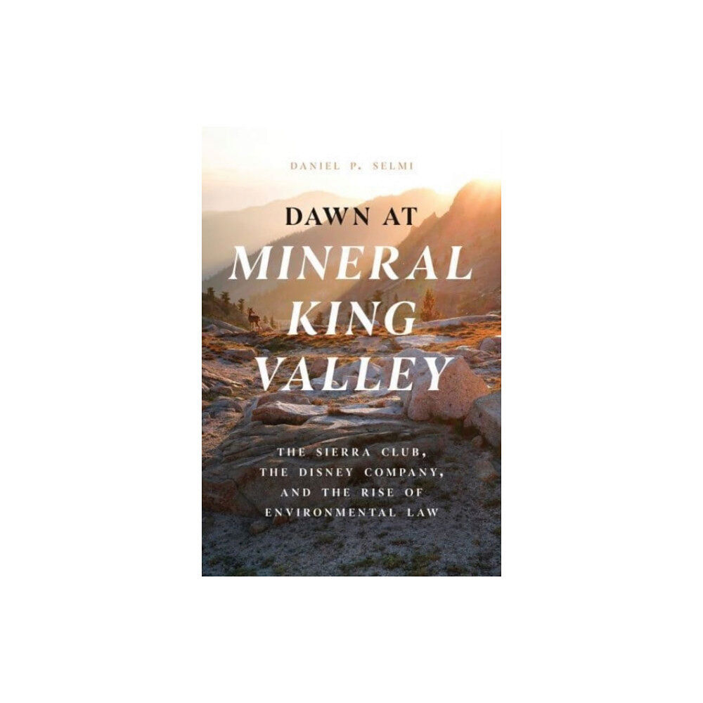 The university of chicago press Dawn at Mineral King Valley (häftad, eng)