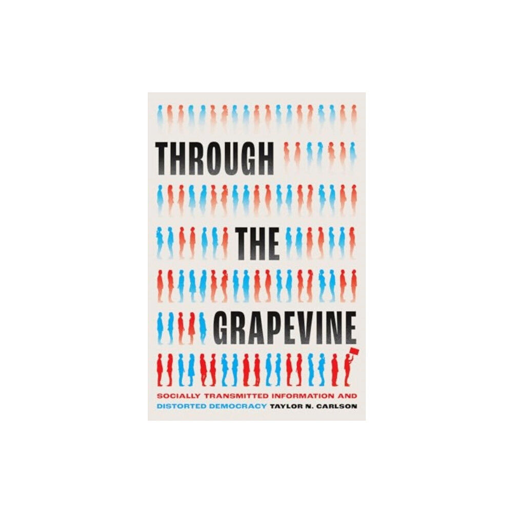 The university of chicago press Through the Grapevine (häftad, eng)