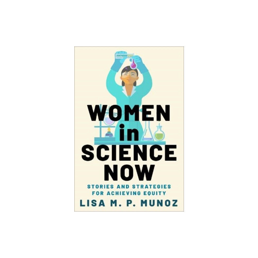 Columbia university press Women in Science Now (inbunden, eng)