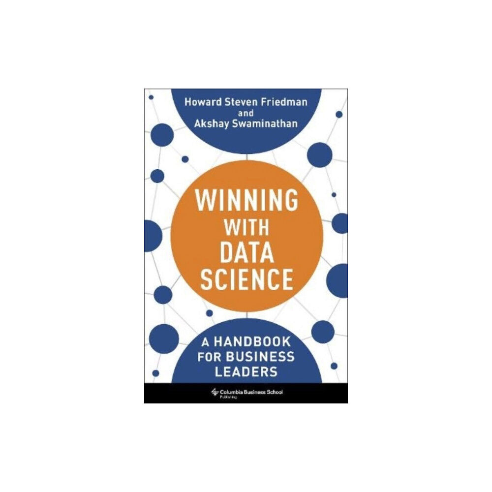 Columbia university press Winning with Data Science (inbunden, eng)