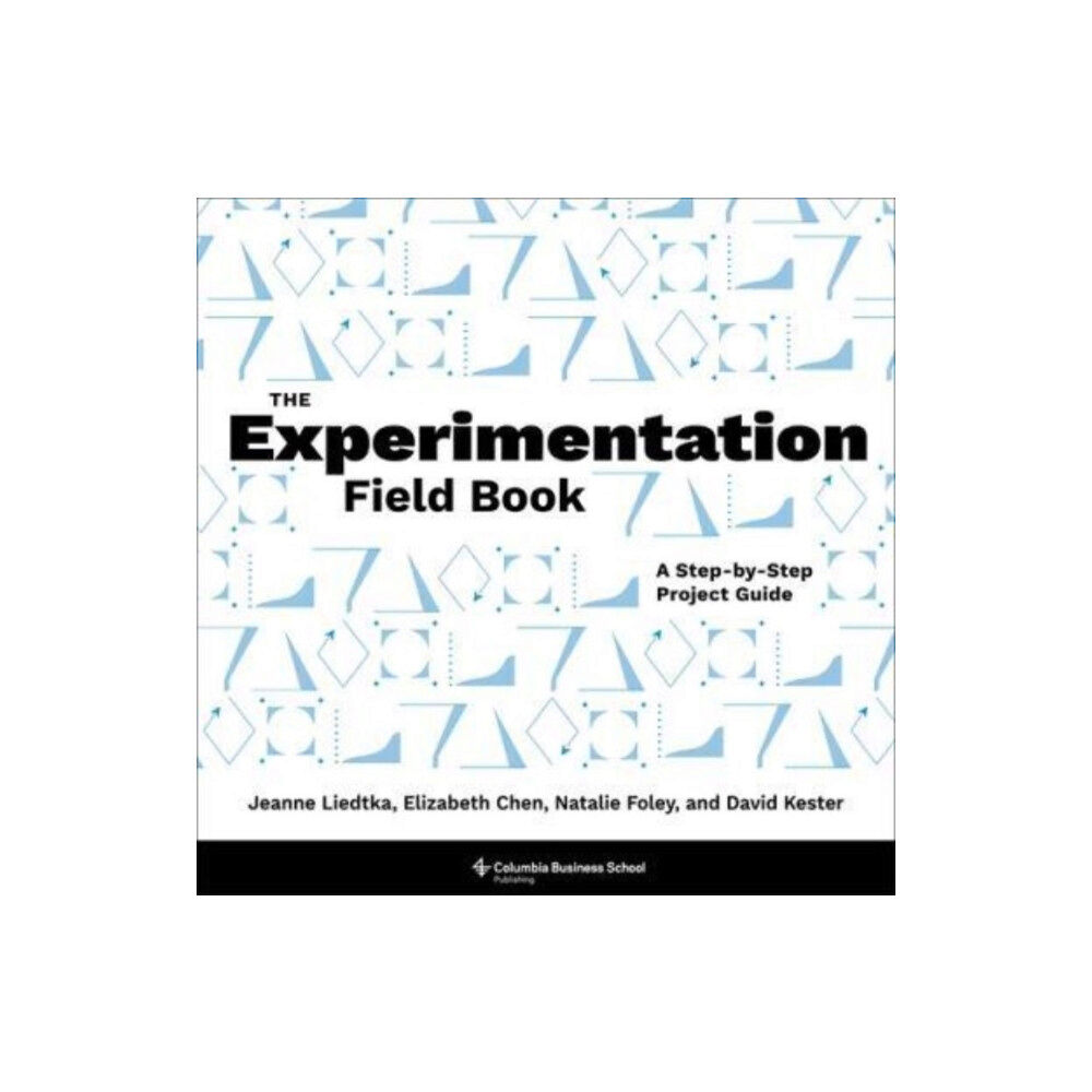 Columbia university press The Experimentation Field Book (häftad, eng)