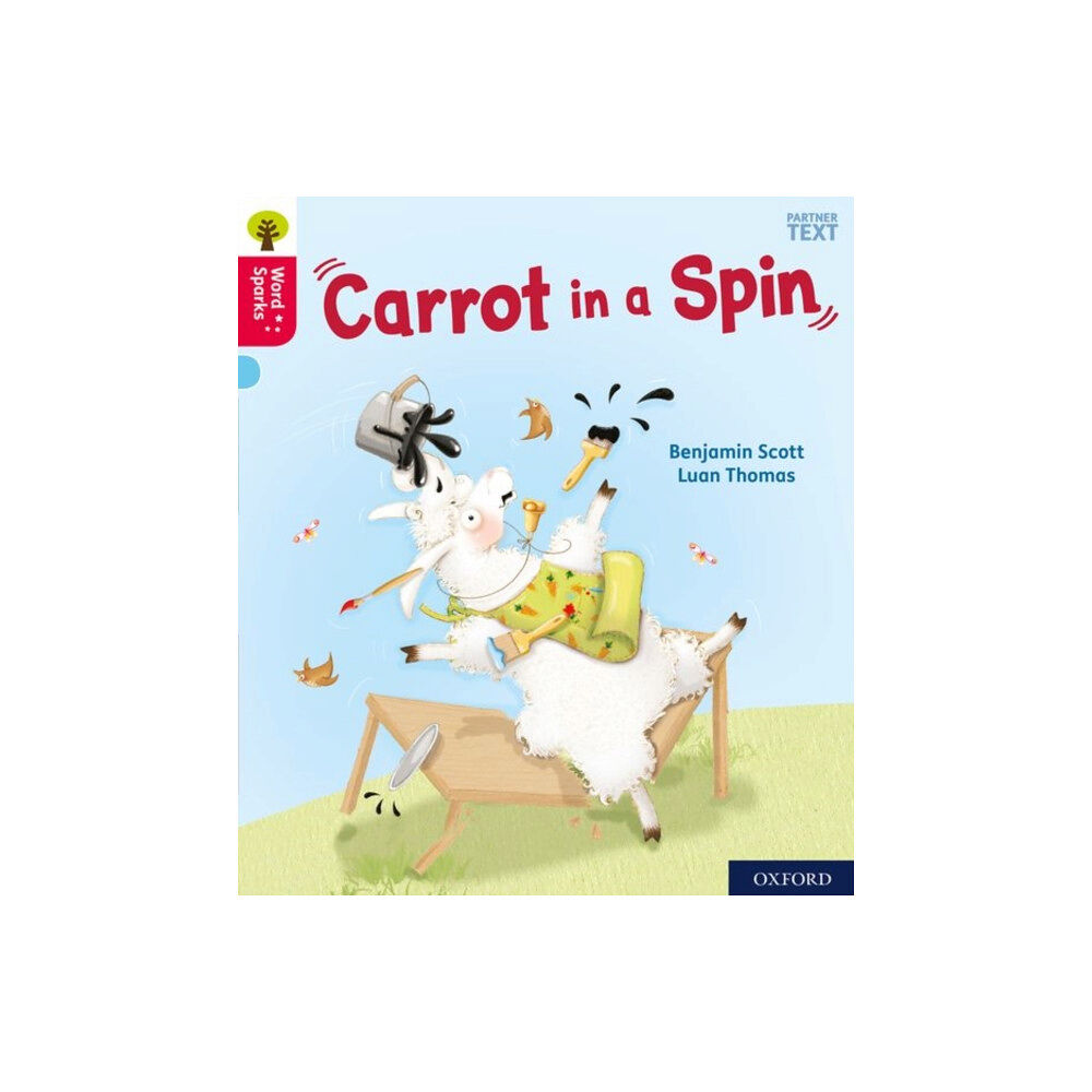 Oxford University Press Oxford Reading Tree Word Sparks: Level 4: Carrot in a Spin (häftad, eng)