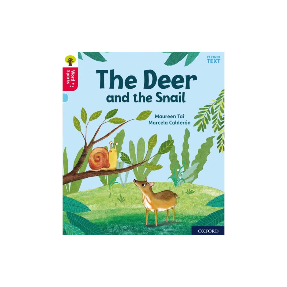 Oxford University Press Oxford Reading Tree Word Sparks: Level 4: Little Deer and the Snail (häftad, eng)