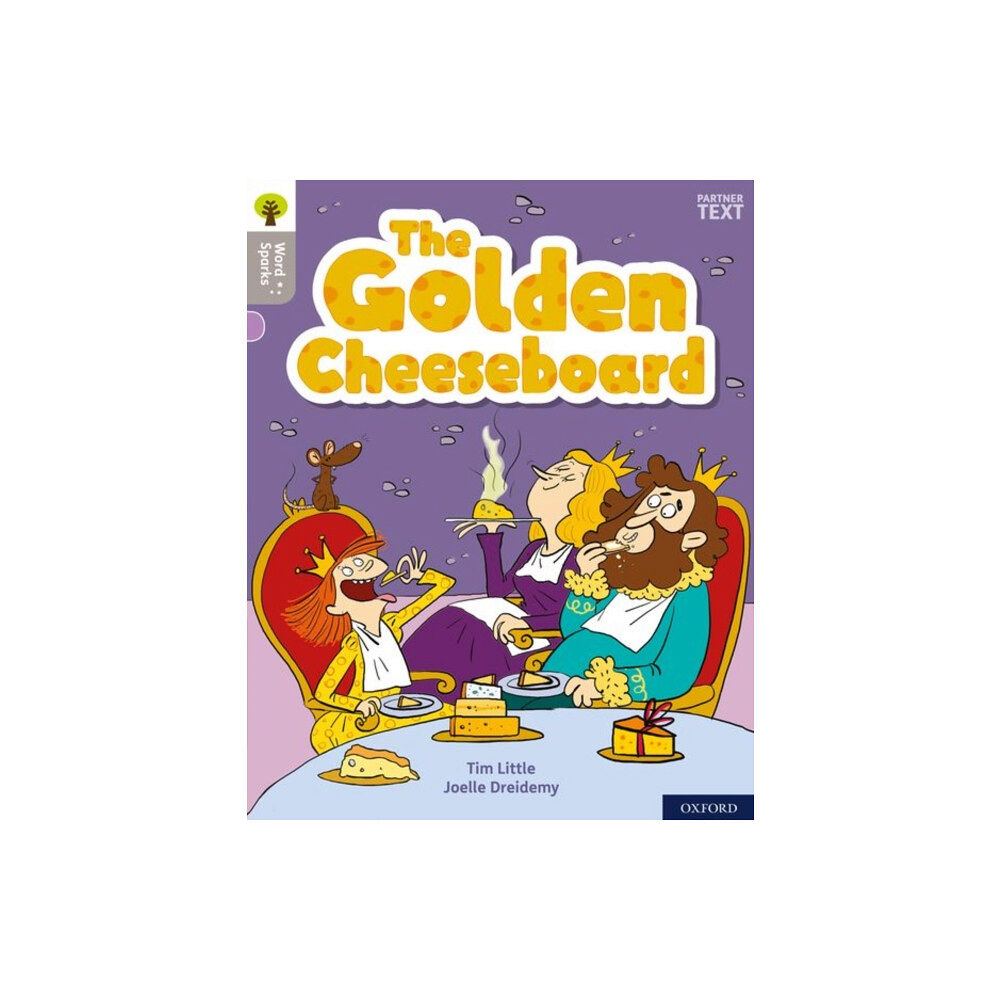 Oxford University Press Oxford Reading Tree Word Sparks: Level 1: The Golden Cheeseboard (häftad, eng)