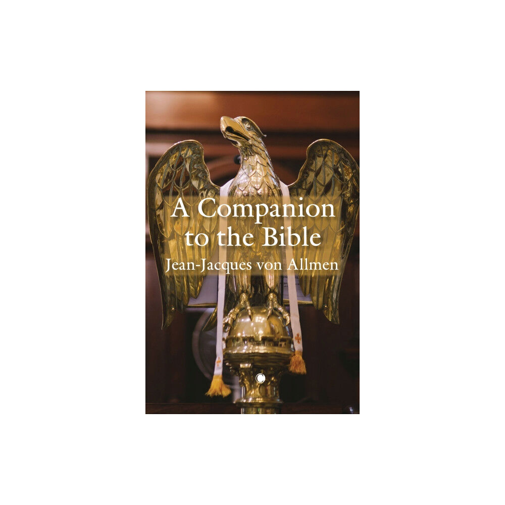 James Clarke & Co Ltd A Companion to the Bible (häftad, eng)