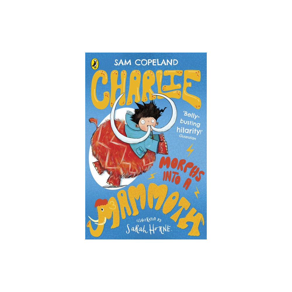 Penguin Random House Children's UK Charlie Morphs Into a Mammoth (häftad, eng)