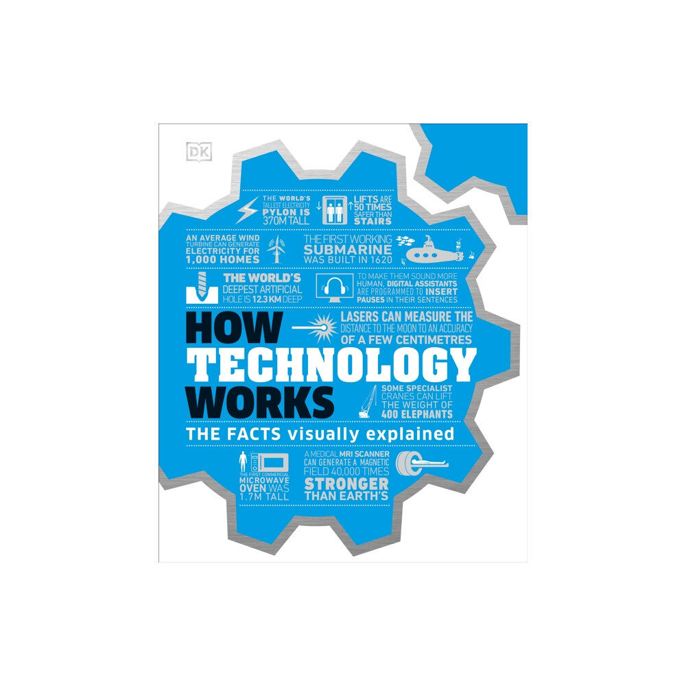 Dorling Kindersley Ltd How Technology Works (inbunden, eng)