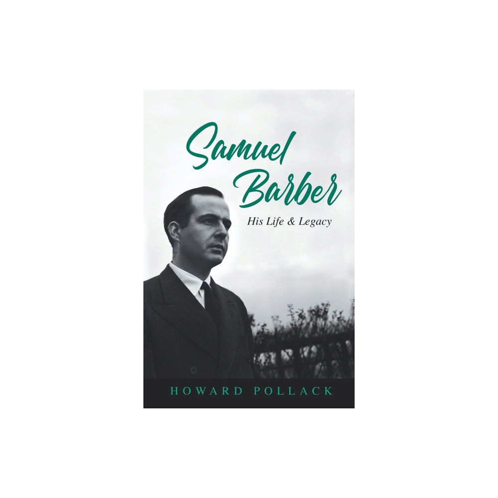 University of illinois press Samuel Barber (inbunden, eng)