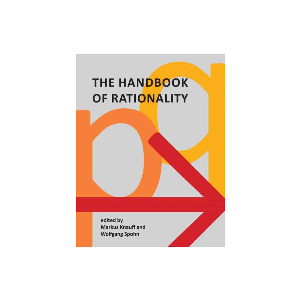 Mit press ltd Handbook of Rationality (inbunden, eng)