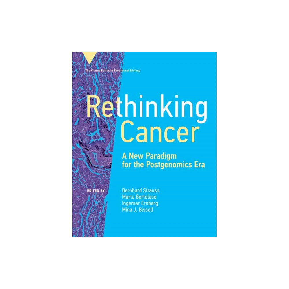 Mit press ltd Rethinking Cancer (inbunden, eng)