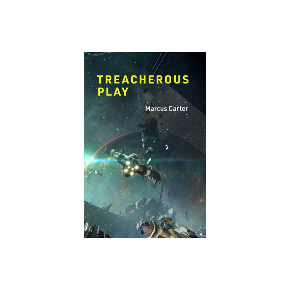 Mit press ltd Treacherous Play (inbunden, eng)