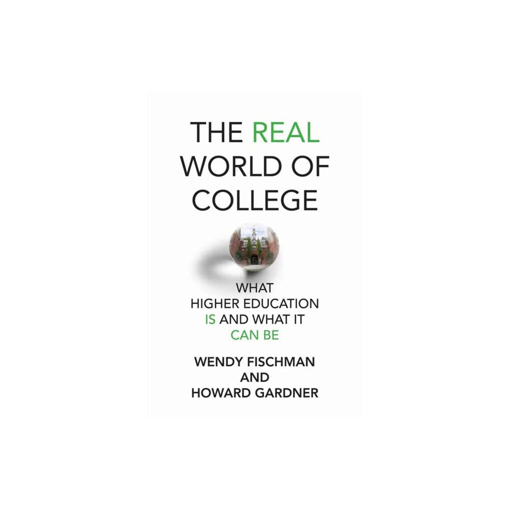 Mit press ltd The Real World of College (inbunden, eng)