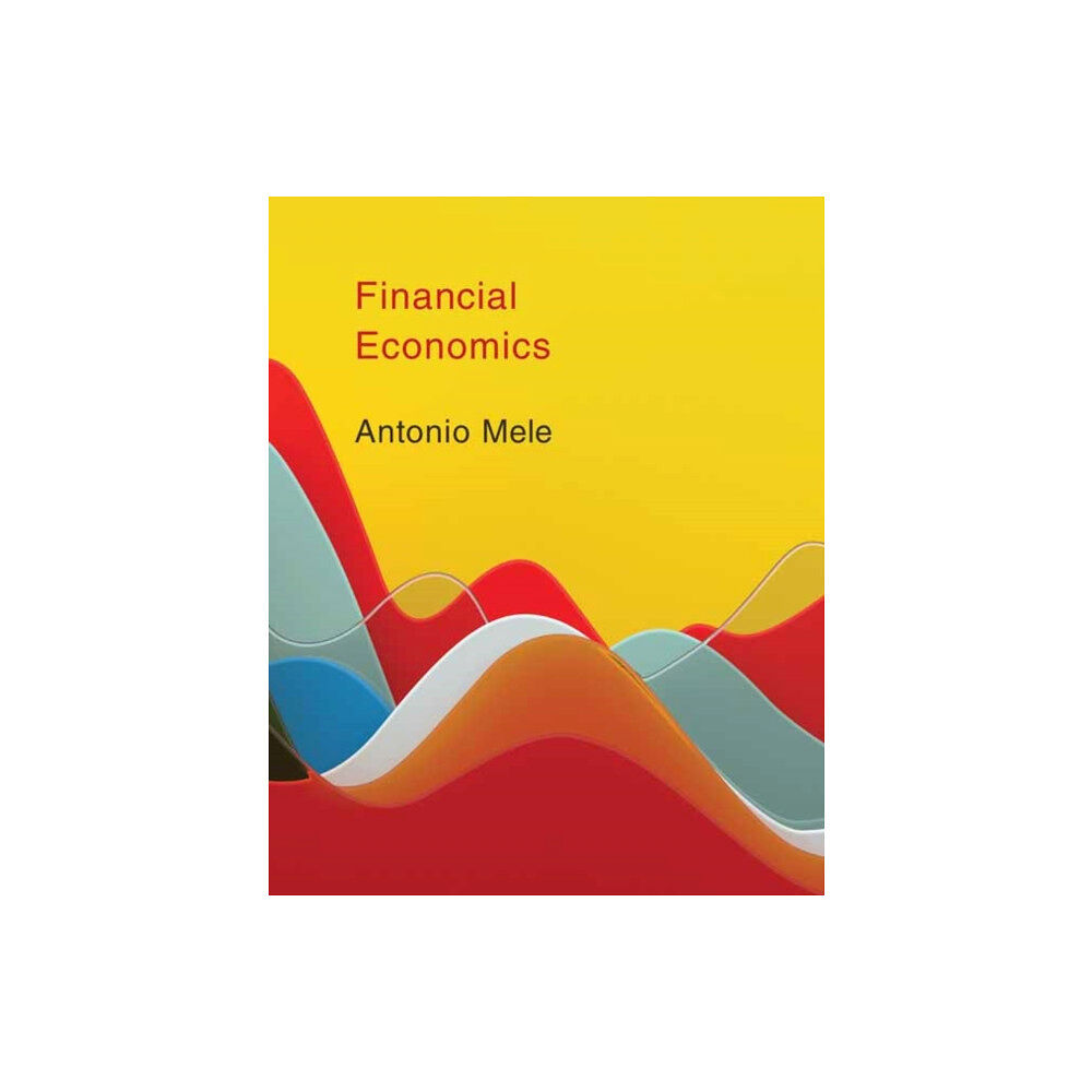 Mit press ltd Financial Economics (inbunden, eng)