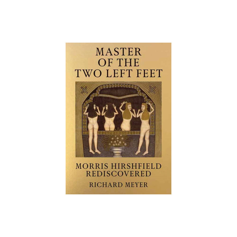 Mit press ltd Master of the Two Left Feet (inbunden, eng)