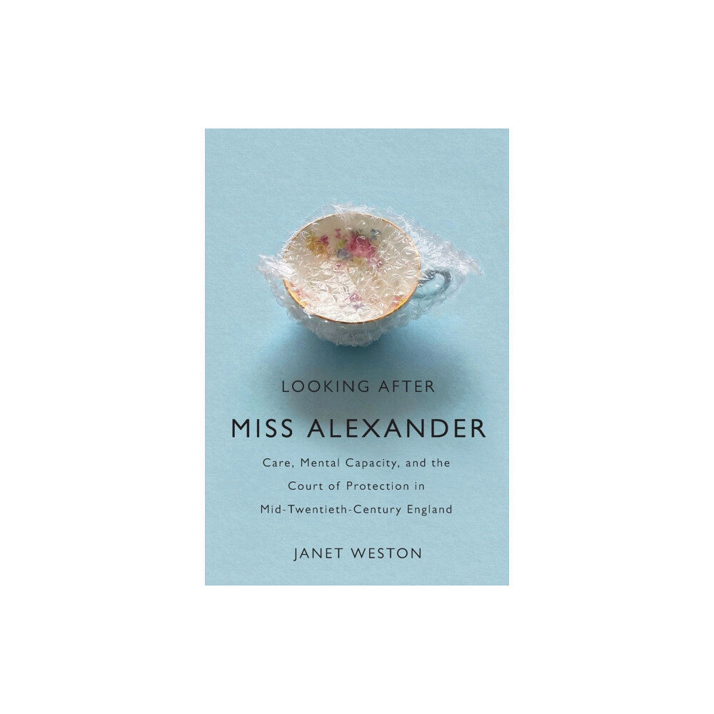 McGill-Queen's University Press Looking After Miss Alexander (häftad, eng)