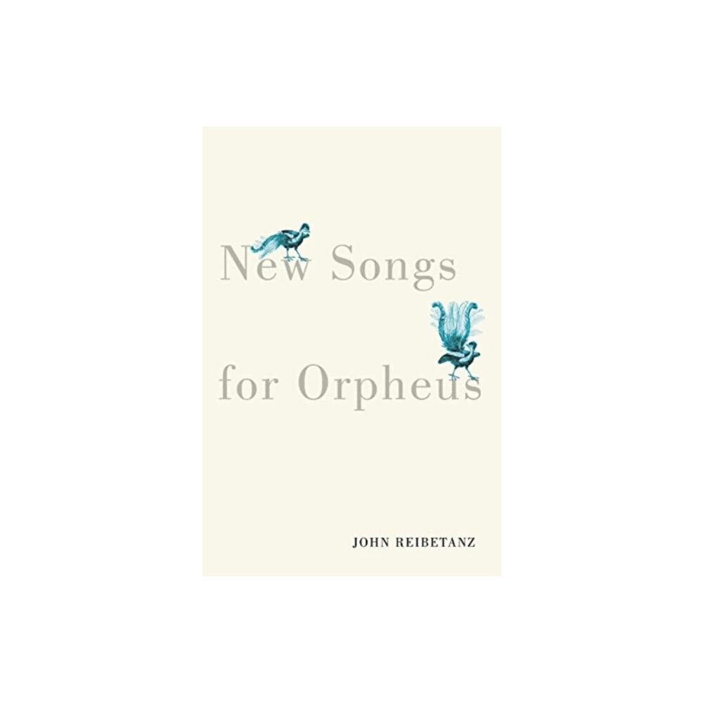 McGill-Queen's University Press New Songs for Orpheus (häftad, eng)