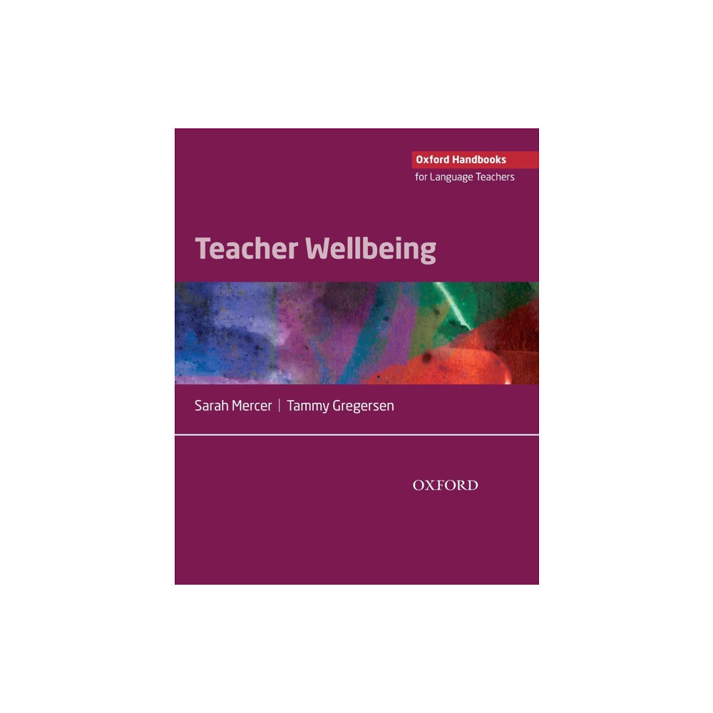 Oxford University Press Teacher Wellbeing (häftad, eng)
