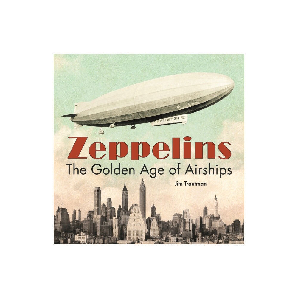 Firefly Books Ltd Zeppelins (inbunden, eng)