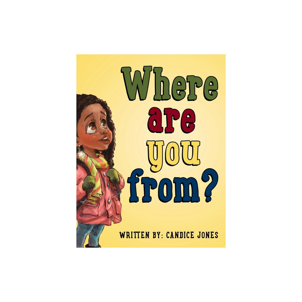 Candice Jones Publishing Where are you from? (häftad, eng)