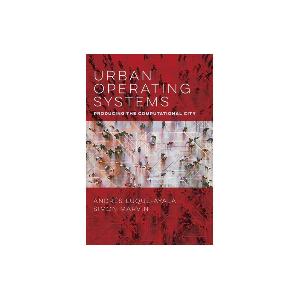 Mit press ltd Urban Operating Systems (häftad, eng)