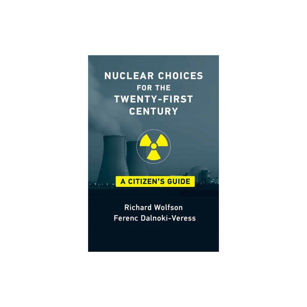 Mit press ltd Nuclear Choices for the Twenty-First Century (häftad, eng)