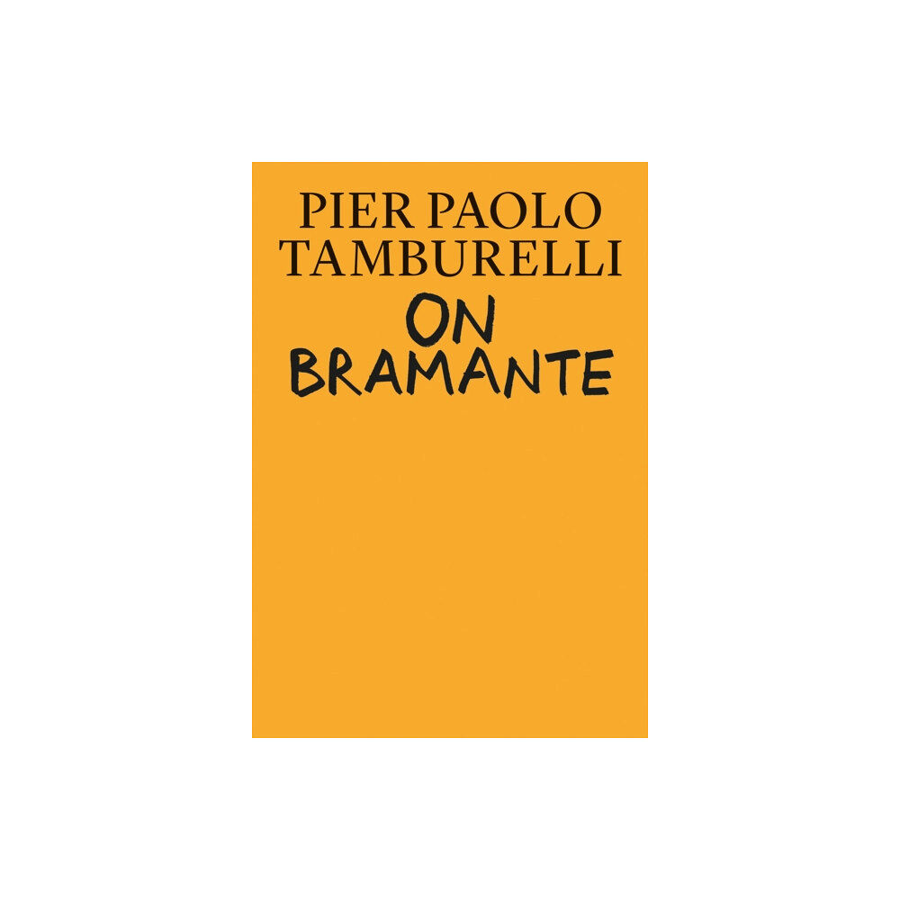 Mit press ltd On Bramante (inbunden, eng)