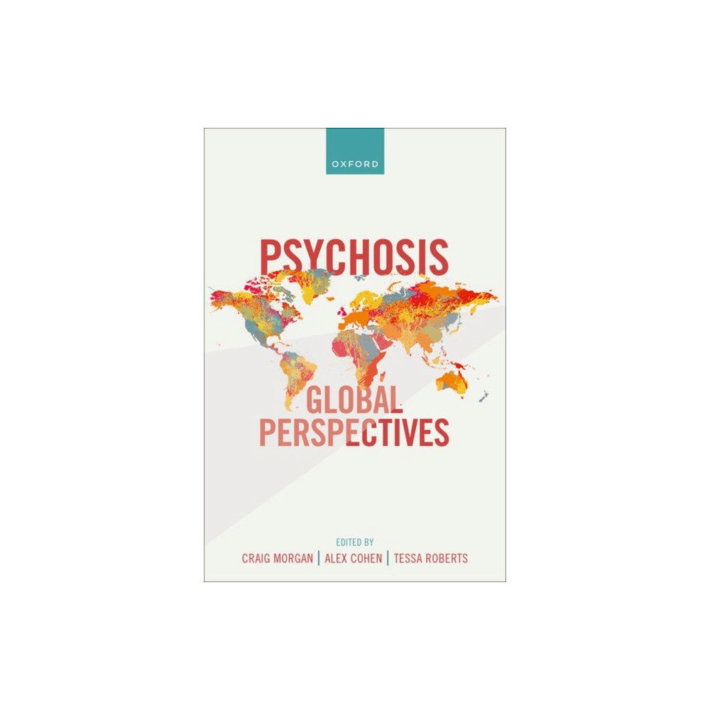 Oxford University Press Psychosis: Global Perspectives (häftad, eng)