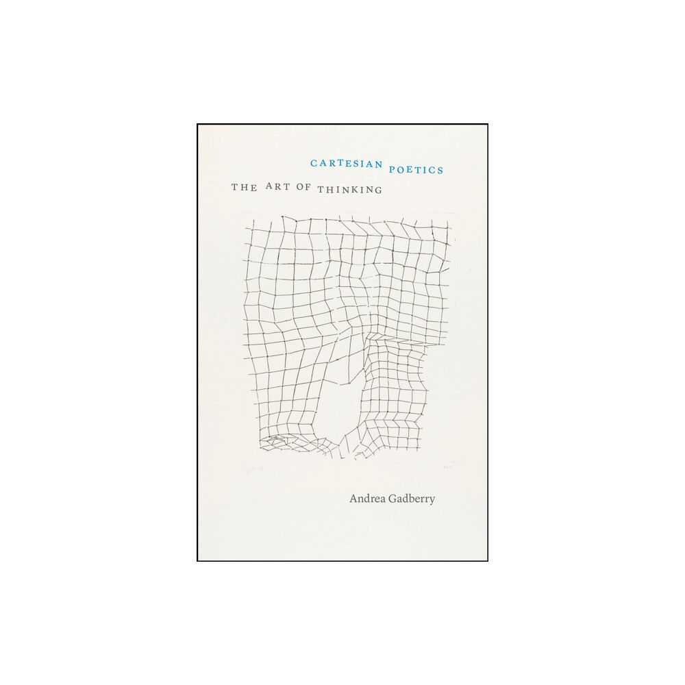 The university of chicago press Cartesian Poetics (häftad, eng)