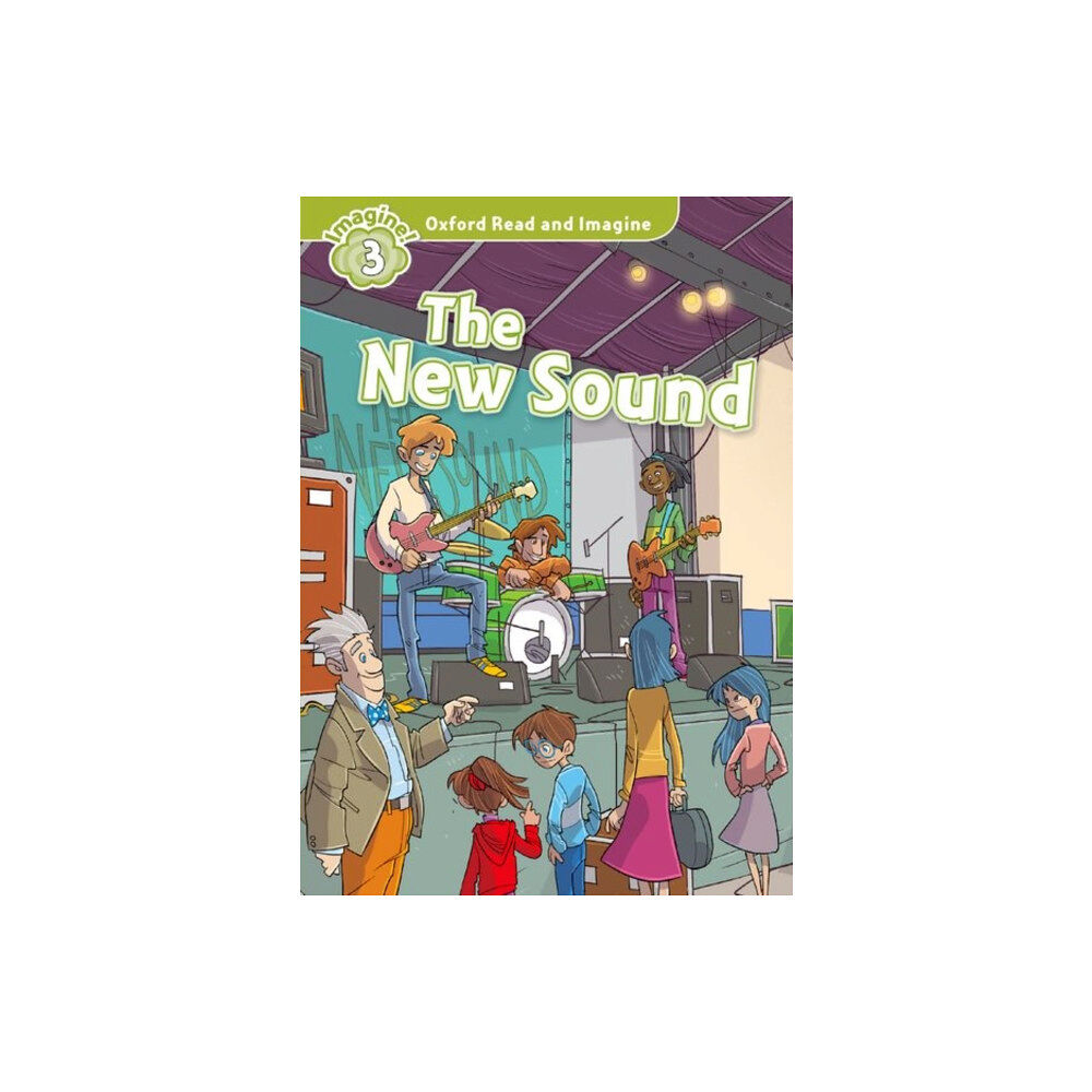 Oxford University Press Oxford Read and Imagine: Level 4: The New Sound (häftad, eng)