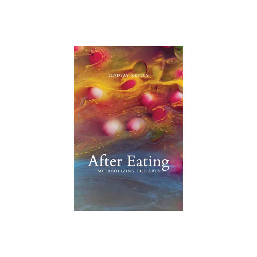 Mit press ltd After Eating (häftad, eng)